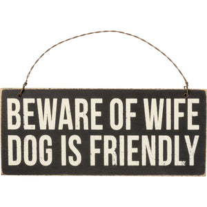 
            
                Load image into Gallery viewer, Beware Of Wife Dog Is Friendly Ornament 107497
            
        