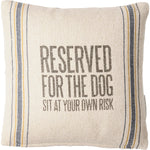 Reserved For The Dog Pillow