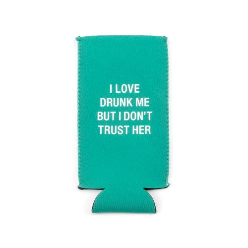 
            
                Load image into Gallery viewer, Don&amp;#39;t Trust Slim Koozie
            
        