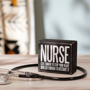 Nurse Skilled To Restart Sign