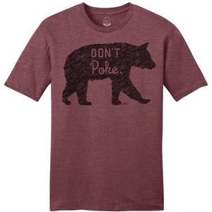 
            
                Load image into Gallery viewer, Don&amp;#39;t Poke The Bear Unisex Tee
            
        